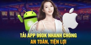 Hướng dẫn tải app 99ok