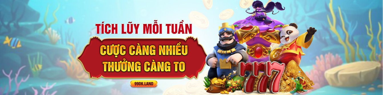 Tích lũy mỗi tuần cho hội viên 99OK