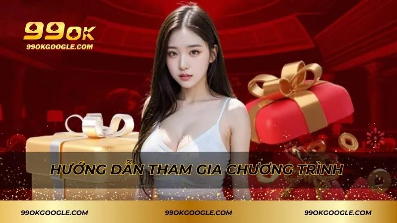 Hướng dẫn chi tiết cách tham gia chương trình ưu đãi
