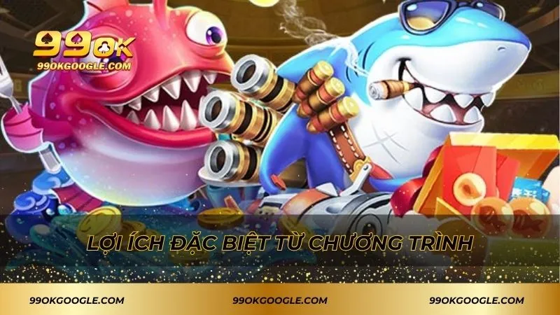 Lợi ích mang lại cho người chơi vô cùng tuyệt vời